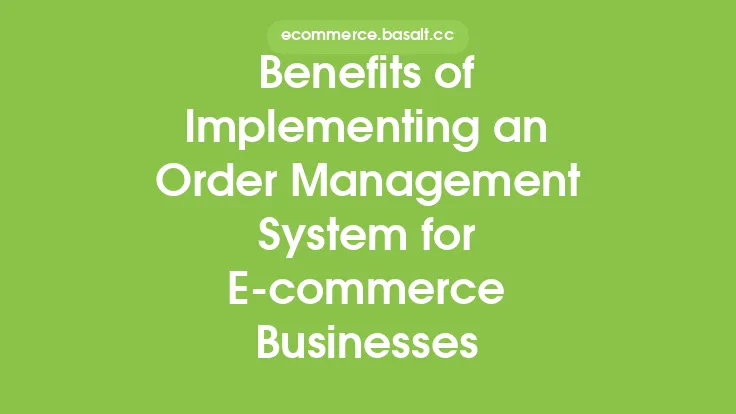 Benefits of Implementing an Order Management System for E-commerce Businesses Thumbnail
