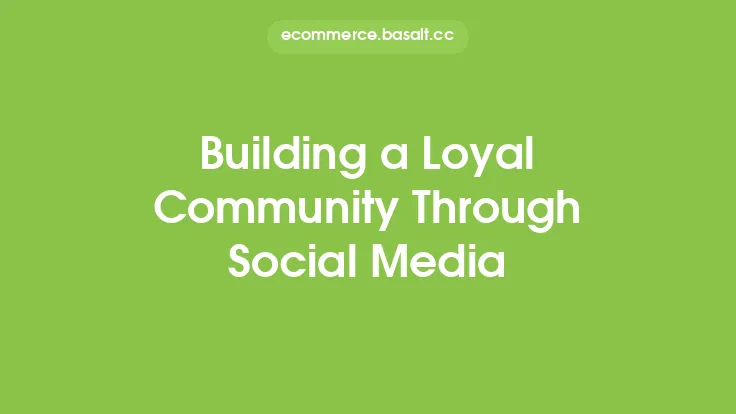 Building a Loyal Community Through Social Media Thumbnail