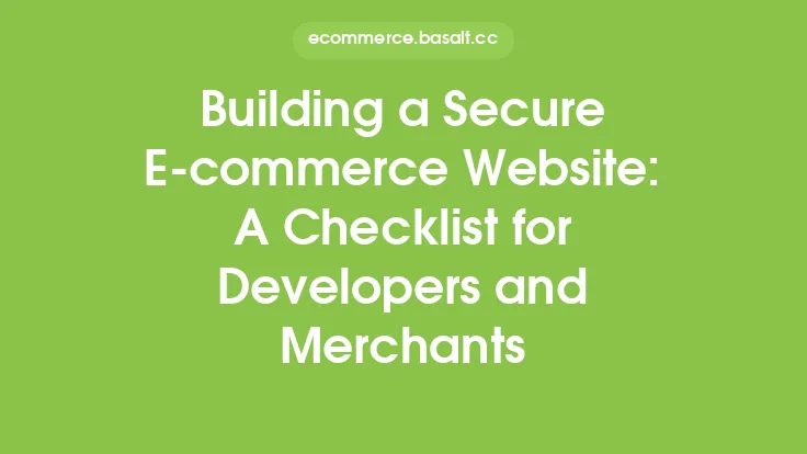 Building a Secure E-commerce Website: A Checklist for Developers and Merchants Thumbnail