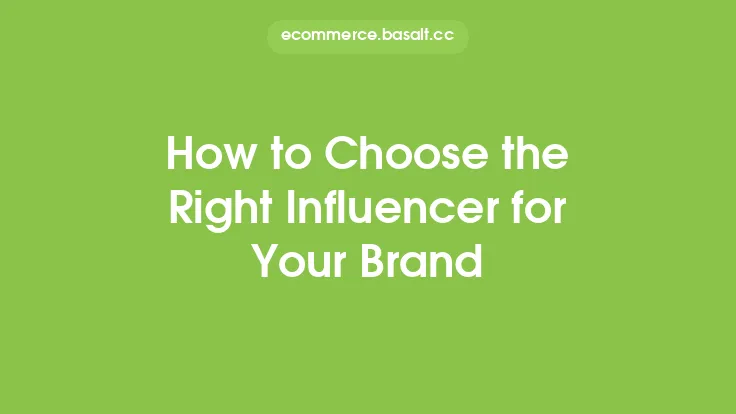 How to Choose the Right Influencer for Your Brand Thumbnail