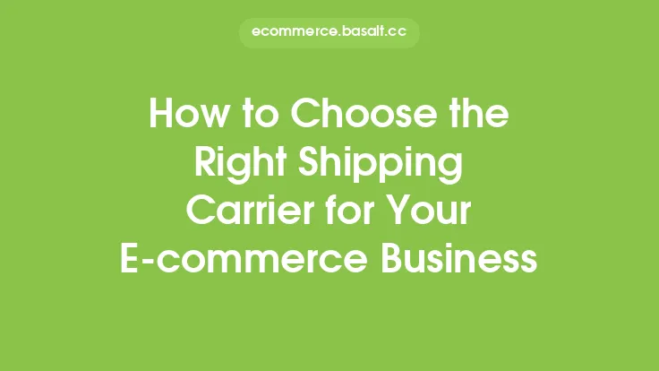 How to Choose the Right Shipping Carrier for Your E-commerce Business Thumbnail