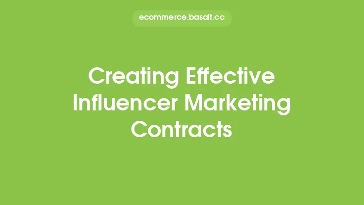 Creating Effective Influencer Marketing Contracts Thumbnail