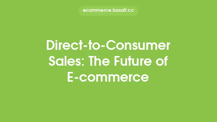 Direct-to-Consumer Sales: The Future of E-commerce Thumbnail