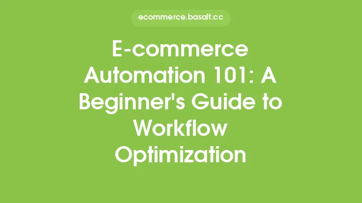 E-commerce Automation 101: A Beginner