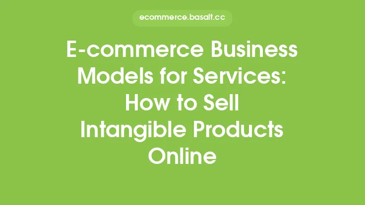 E-commerce Business Models for Services: How to Sell Intangible Products Online Thumbnail