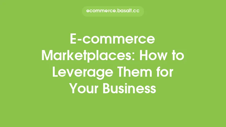 E-commerce Marketplaces: How to Leverage Them for Your Business Thumbnail