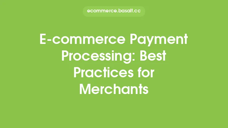 E-commerce Payment Processing: Best Practices for Merchants Thumbnail