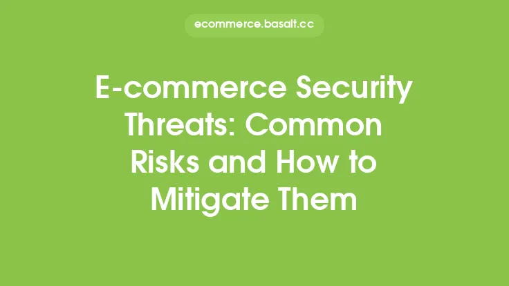 E-commerce Security Threats: Common Risks and How to Mitigate Them Thumbnail