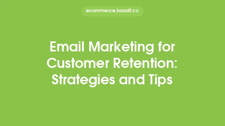 Email Marketing for Customer Retention: Strategies and Tips Thumbnail