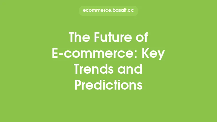 The Future of E-commerce: Key Trends and Predictions Thumbnail