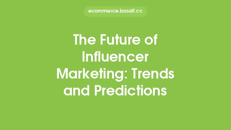 The Future of Influencer Marketing: Trends and Predictions Thumbnail