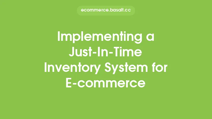 Implementing a Just-In-Time Inventory System for E-commerce Thumbnail