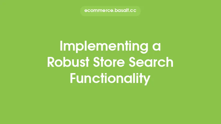 Implementing a Robust Store Search Functionality Thumbnail
