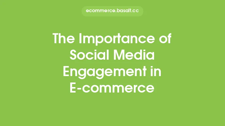 The Importance of Social Media Engagement in E-commerce Thumbnail