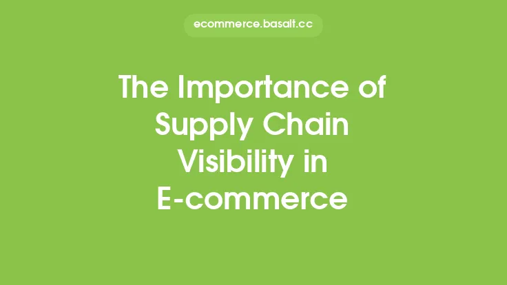 The Importance of Supply Chain Visibility in E-commerce Thumbnail