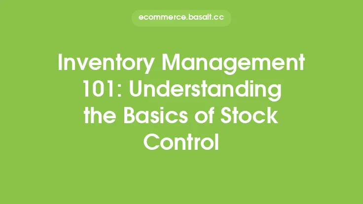 Inventory Management 101: Understanding the Basics of Stock Control Thumbnail