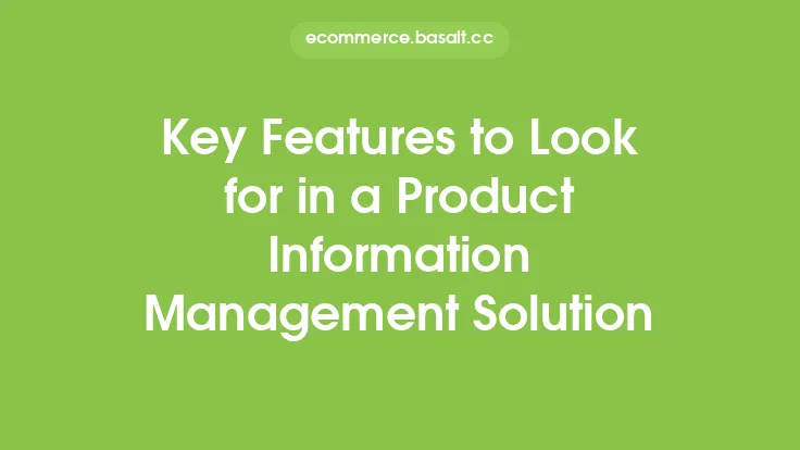 Key Features to Look for in a Product Information Management Solution Thumbnail