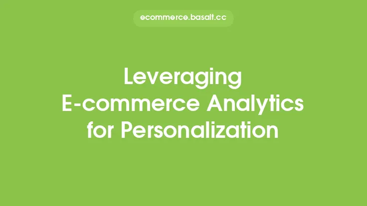 Leveraging E-commerce Analytics for Personalization Thumbnail