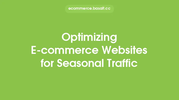 Optimizing E-commerce Websites for Seasonal Traffic Thumbnail