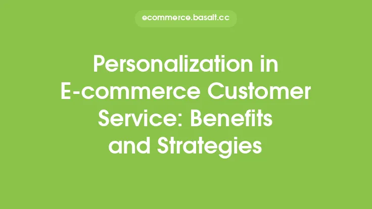 Personalization in E-commerce Customer Service: Benefits and Strategies Thumbnail