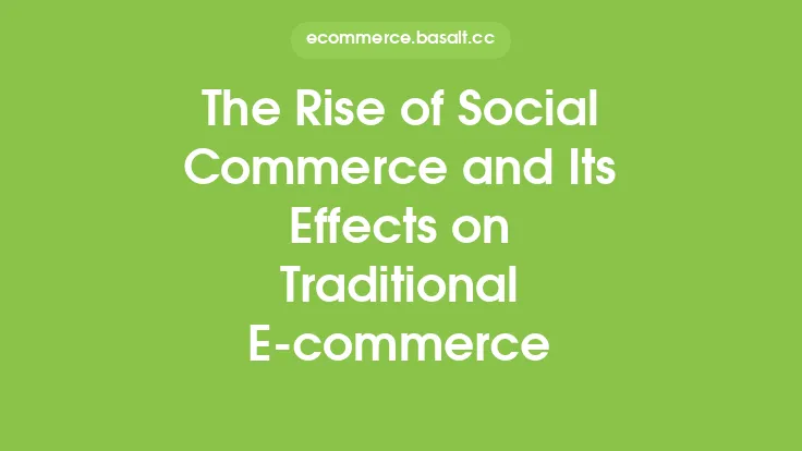 The Rise of Social Commerce and Its Effects on Traditional E-commerce Thumbnail