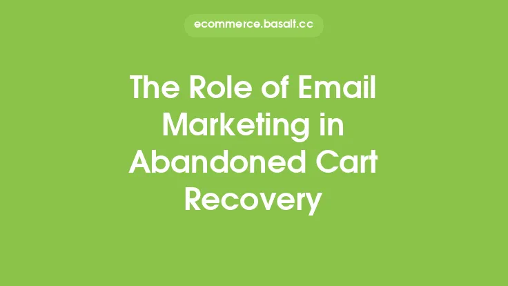 The Role of Email Marketing in Abandoned Cart Recovery Thumbnail