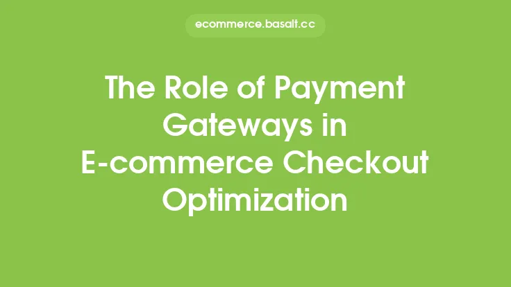 The Role of Payment Gateways in E-commerce Checkout Optimization Thumbnail