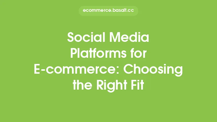 Social Media Platforms for E-commerce: Choosing the Right Fit Thumbnail