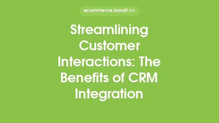 Streamlining Customer Interactions: The Benefits of CRM Integration Thumbnail