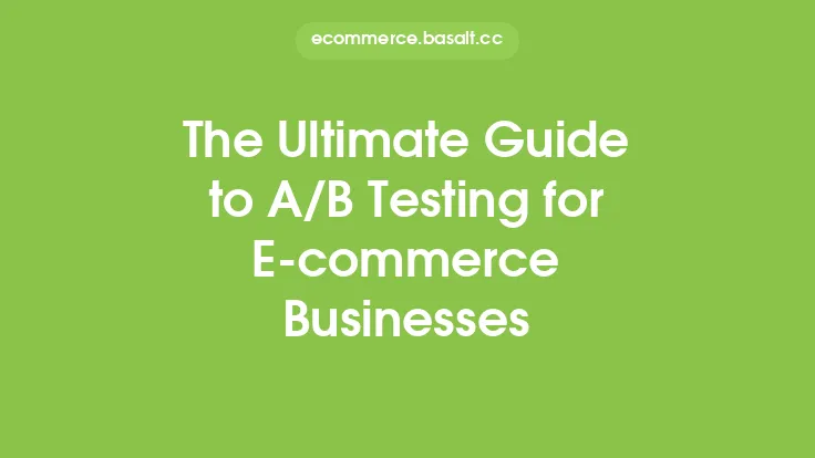 The Ultimate Guide to A/B Testing for E-commerce Businesses Thumbnail