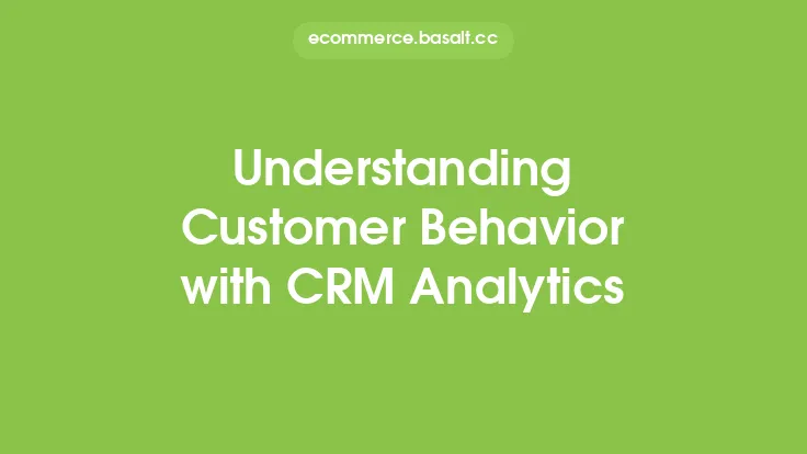 Understanding Customer Behavior with CRM Analytics Thumbnail