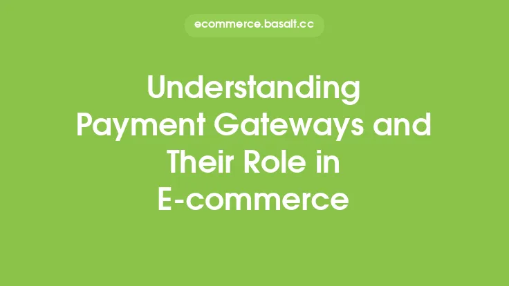 Understanding Payment Gateways and Their Role in E-commerce Thumbnail